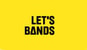Let's Bands