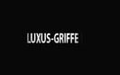 Luxus Griffe