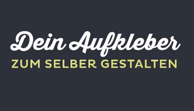 Aufkleber selber gestalten