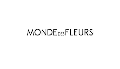 MONDE DES FLEURS