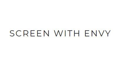 Screen with Envy